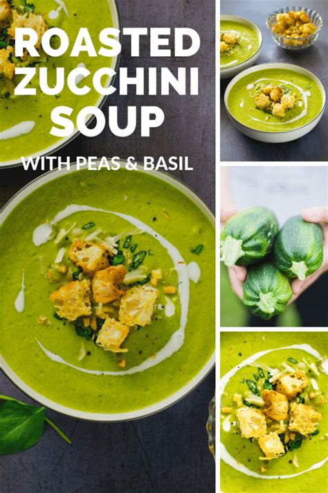 Roasted Courgette Soup With Peas Basil The Veg Space