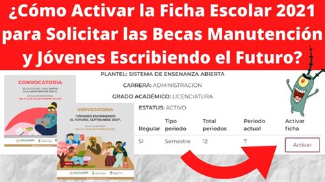 C Mo Activar La Ficha Escolar Para Solicitar La Beca Manutenci N