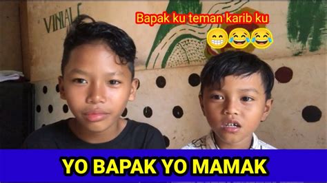 YO BAPAK YO MAMAK BAPAK KU BISA MASAK JUGA YouTube