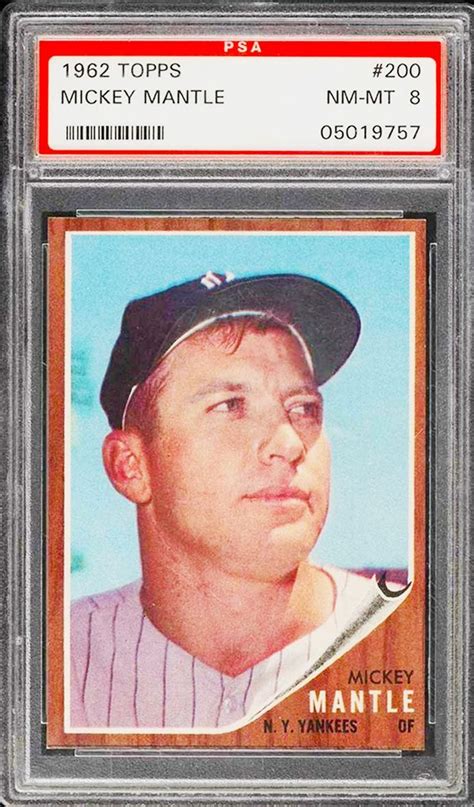 1962 Topps Mickey Mantle Baseball Card 200 Graded PSA 8 Mickey