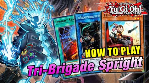 YU GI OH ULTIMATE TRI BRIGADE SPRIGHT COMBOS AND TEST HANDS HOW TO