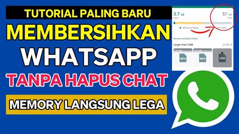 Cara Membersihkan Whatsapp Tanpa Mengapus Chat Ruang Memory Langsung