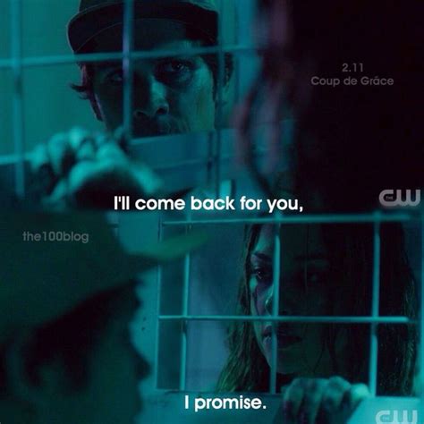 Bellamy In Mount Weather The 100 The 100 Bellarke Comebacks
