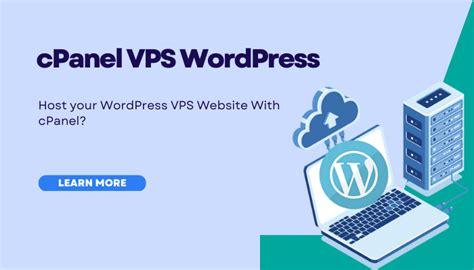 Everything You Need To Know About CPanel VPS WordPress Hosting