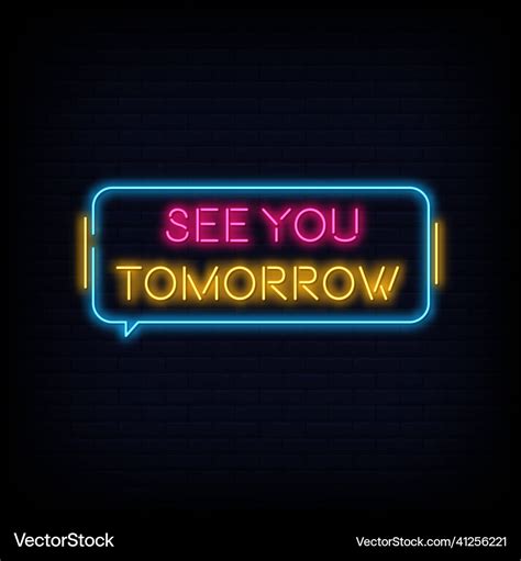 See You Tomorrow Neon Signs Style Text Royalty Free Vector