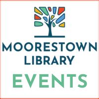 Events and Classes - Moorestown Library