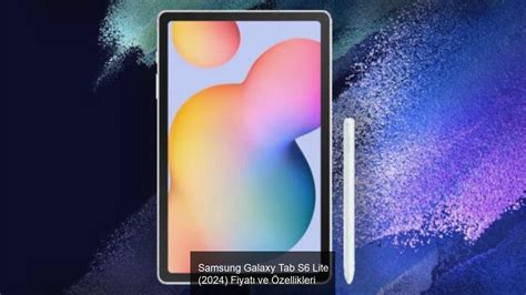 Samsung Galaxy Tab S Lite Fiyat Ve Zellikleri Habergurpinar