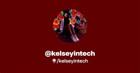 Kelseyintech Instagram Tiktok Linktree