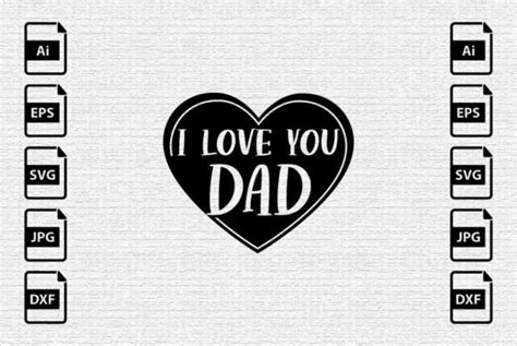 I Love You Dad Svg Shirt Design Graphic By Eye Catch Design67 · Creative Fabrica