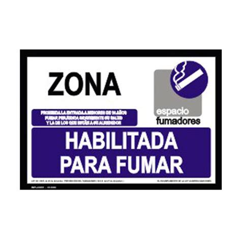 Cartel Zona Habllitada Para Fumar Seguridad Carteleria