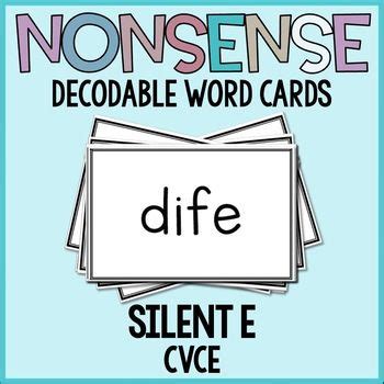 Nonsense Decodable Word Cards Cvce Silent E Word Fluency Flashcards