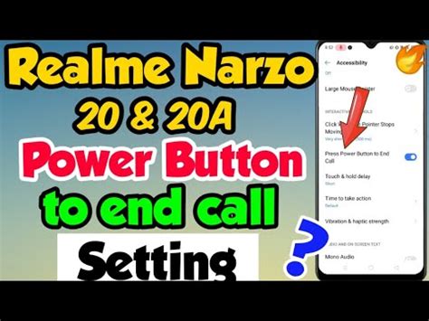 Realme Narzo 20 20A Mein Power Button To End Call Setting Kaise Kare