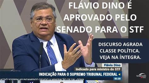 Flávio Dino indicado por Lula ao STF é aprovado pelo Senado Federal