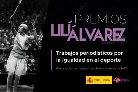 La Edici N De Los Premios Lil Lvarez Abre El Plazo De Presentaci N