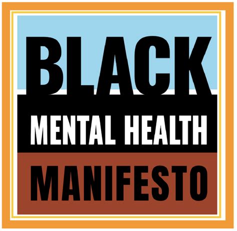 Supporting The Black Mental Health Manifesto