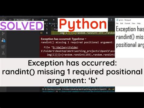 Solved Exception Has Occurred Randint Missing Required