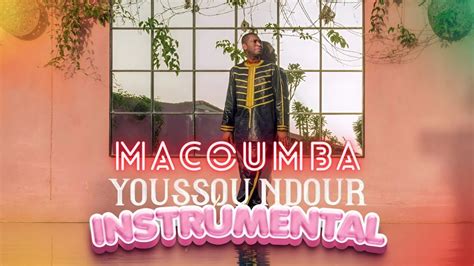 Youssou Ndour Macoumba Instrumental YouTube