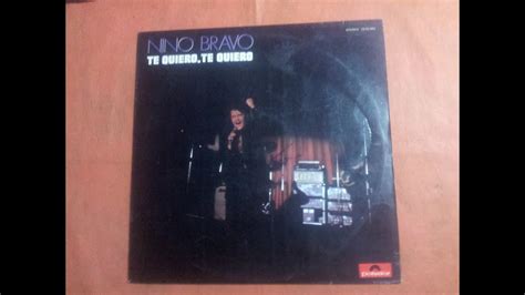 NINO BRAVO TE QUIERO TE QUIERO EN LIBERTAD 12 LP 1970