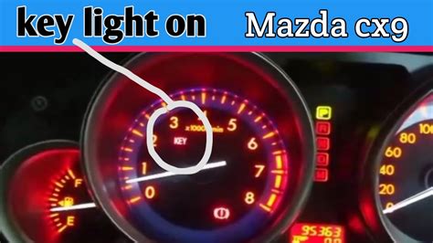 Mazda Cx9 Red Key Light Stay On Dashboard Fixed Youtube