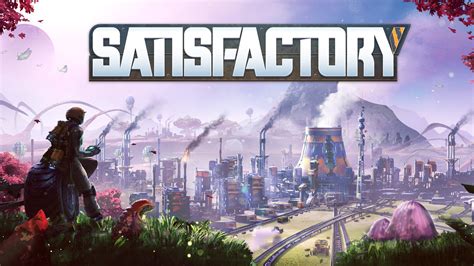 Satisfactory Pc Steam Game Fanatical