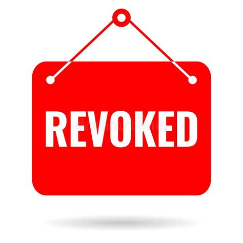 Revoked Vector Sign Stock Vector Illustration Of Account