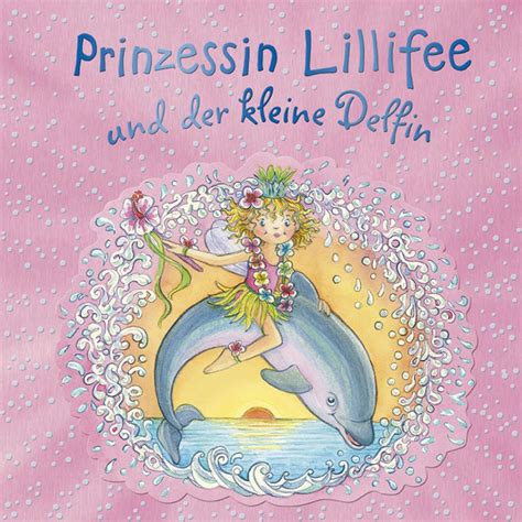 Prinzessin Lillifee Und Der Kleine Delfin Band Prinzessin Lillfee