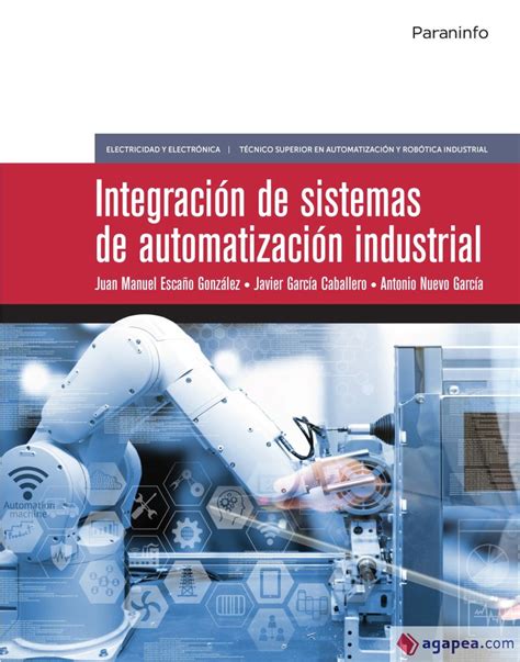 INTEGRACION DE SISTEMAS DE AUTOMATIZACION INDUSTRIAL EDICION 2019