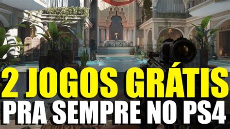 2 JOGÃO GRÁTIS PRA SEMPRE E PRA TODOS NO PS4 E PS5 YouTube