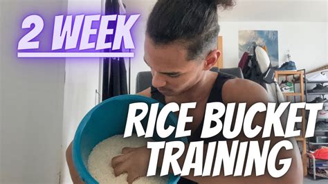 2 Weeks Rice Bucket Training Best Gripforearm Workout Ever Youtube