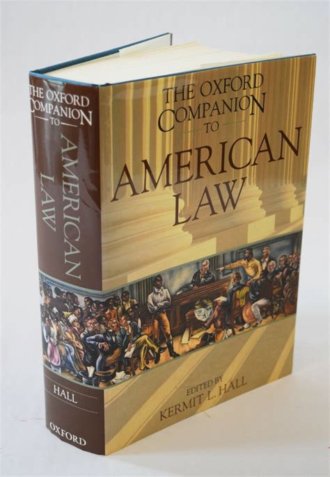 Oxford Companions Ser The Oxford Companion To American Law By David S