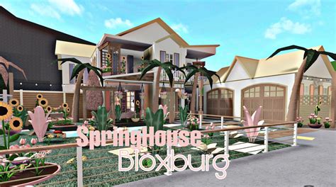 Bloxburg SpringHouse