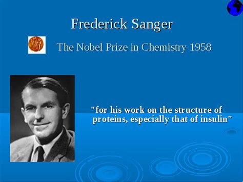 Twice Nobel Prize Winner frederick sanger