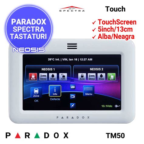 Tastatura Touch Screen Paradox Tm Neosis Ro