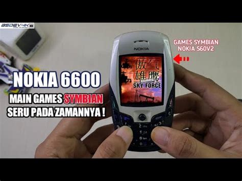 Nokia Nostalgia Main Games Symbian Seru Pada Zamannya Youtube