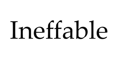 How To Pronounce Ineffable Youtube