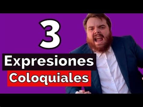 Aprende Expresiones Espa Olas Y Su Significado Espa Ol Coloquial