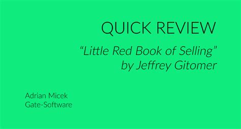 Quick Review: “Little Red Book of Selling: 12.5 Principles of Sales ...