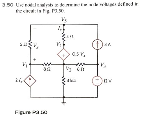 Solved Use Nodal Analysis To Determine The Node Voltages Chegg