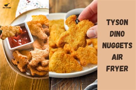 Tyson Dino Nuggets Air Fryer The Kitchen Kits