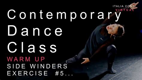 Contemporary Dance Class Contemporary Warm Up Exercise Side Winder