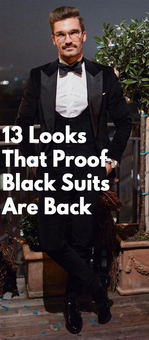 13 Looks That Proof Black Suits Are Back ⋆ Best Fashion Blog For Men