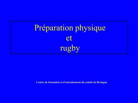 PPT Pr Paration Physique Et Rugby PowerPoint Presentation Free