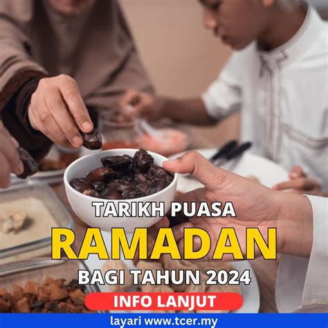 Ramadan Tarikh Puasa Cuti Awal Ramadan Di Malaysia Tcer My