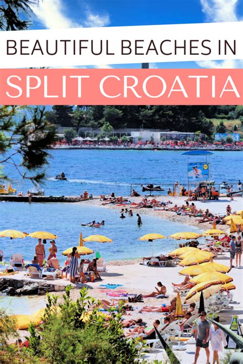 Split Best Beaches Croatia Travel Guide Croatia Travel Best Beaches In Split Croatia