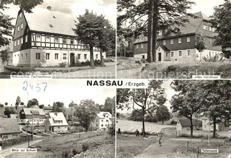 Ak Ansichtskarte Nassau Erzgebirge Altes Forsthaus Panorama Schule Kat Frauenstein Sachsen Nr