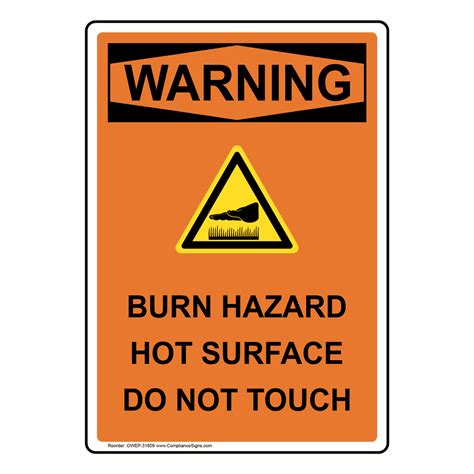 Vertical Burn Hazard Hot Surface Sign Osha Warning