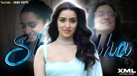 Shraddha Kapoor Edit Ae Inspired Alight Motion Edit Love