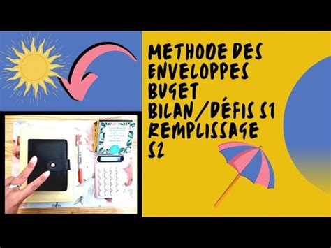 METHODES DES ENVELOPPES BILAN ET DEFIS JUIN S1 REMPLISSAGE S2