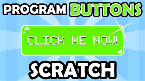 How To Program Buttons In Scratch Youtube