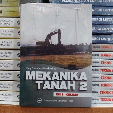 Jual Buku MEKANIKA TANAH Edisi 5 Jilid 2 Shopee Indonesia